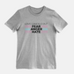 Love Cancels out Fear | Anger | Hate Tee