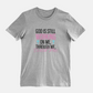 God Is Still Working on Me | Through Me | With Me Tee