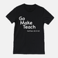 Go | Make | Teach | Matthew 28:19-20