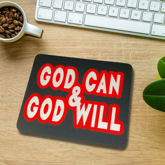 God Can & God Will Mouse Pad