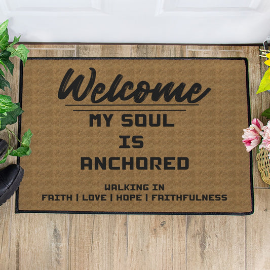 My Soul Is Anchored | Welcome Floor Mat!