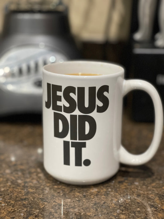 Jesus Did It Mug