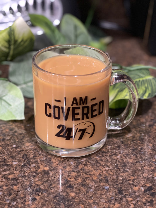 I Am Covered 24/7 Clear Glass Mug