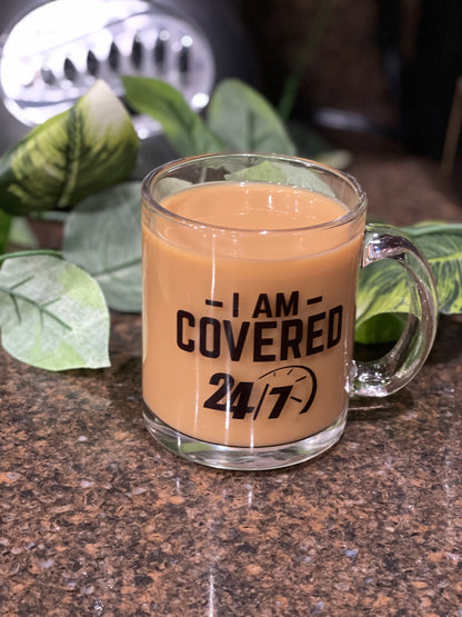 I Am Covered 24/7 Clear Glass Mug
