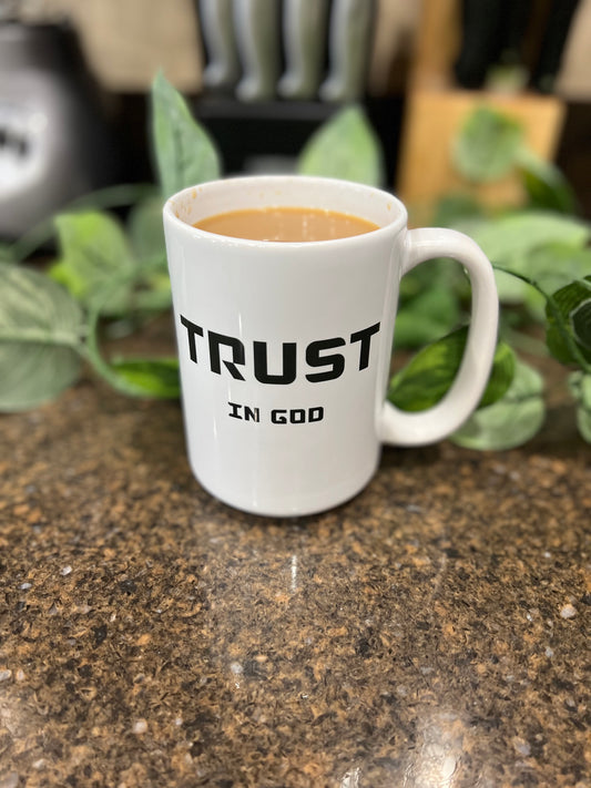 Trust in God Mug