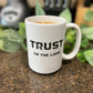Trust in the Lord Mug