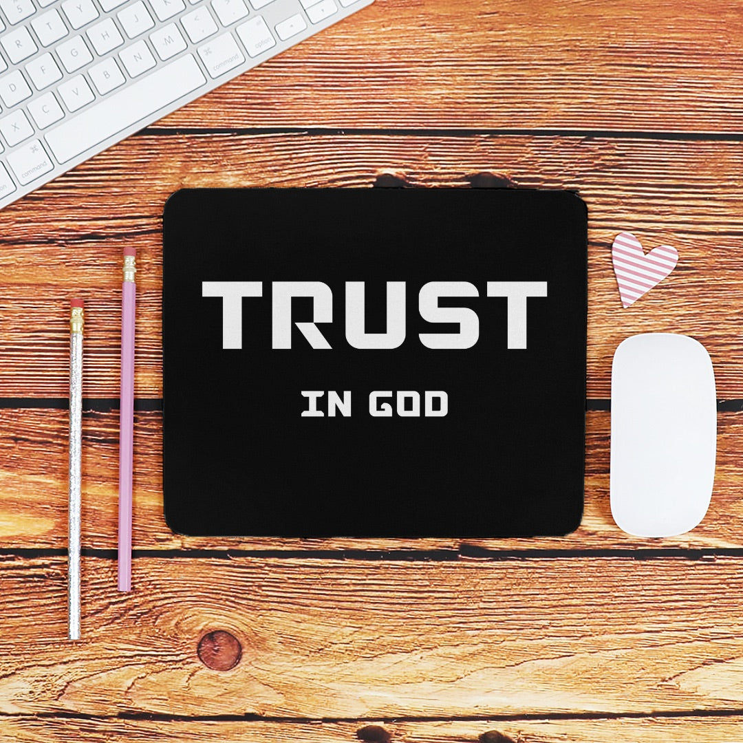 Trust in God Mouse Pad
