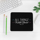 All Thingz With Christ Phil 4:13 Mouse Pad
