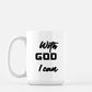With God I Can Mug