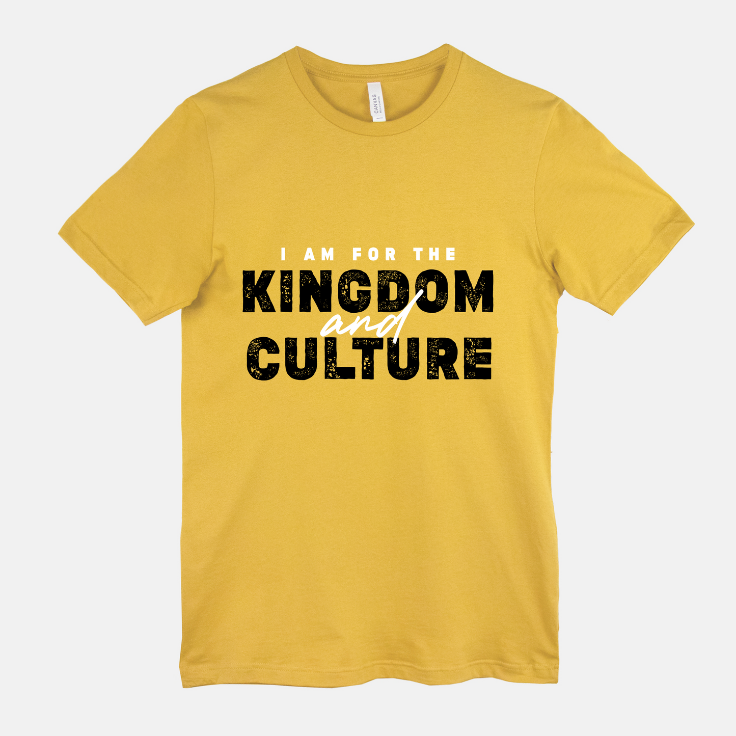 I Am For The Kingdom and Culture Tee