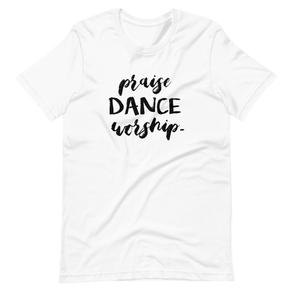 Praise Dance Worship Tee