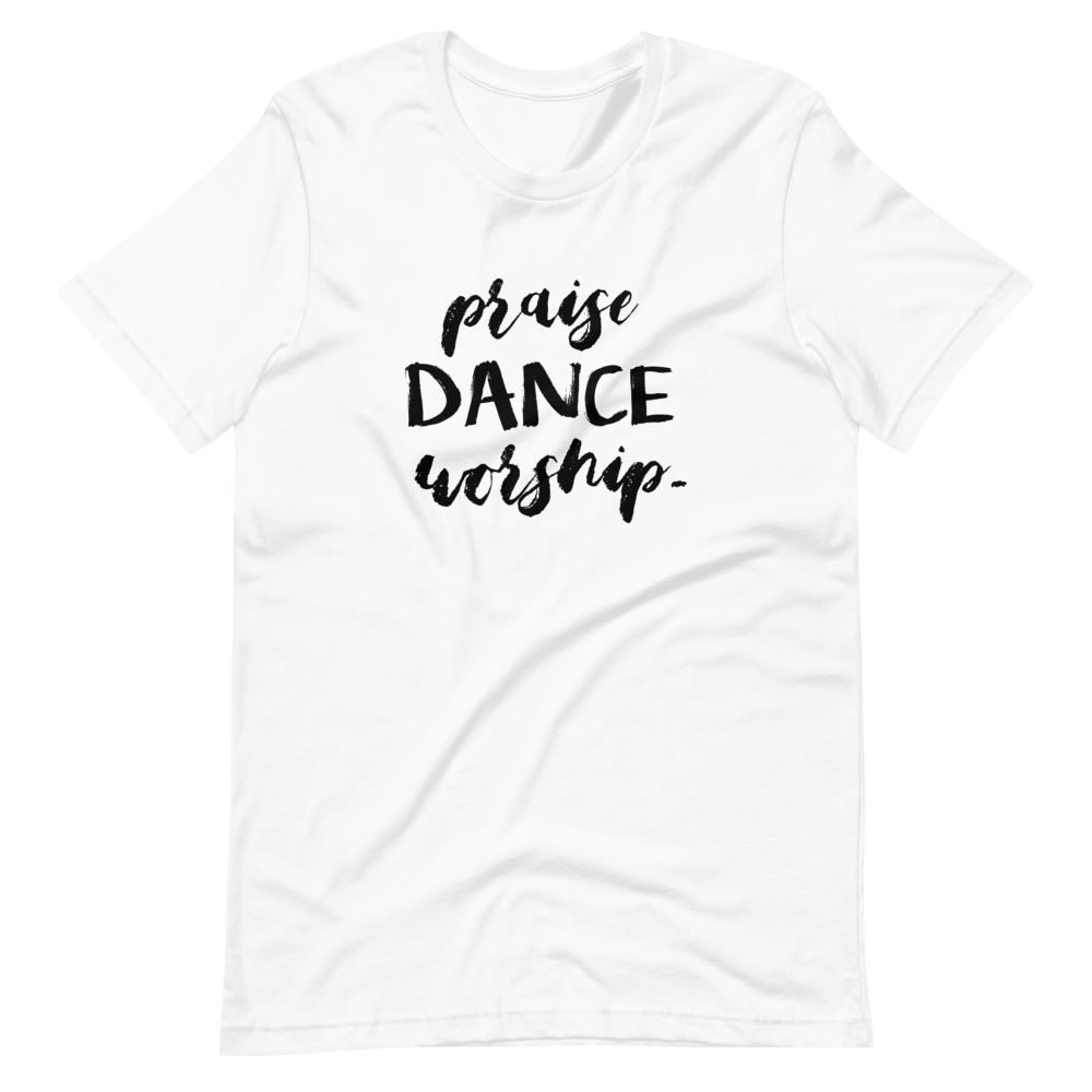 Praise Dance Worship Tee