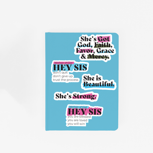 Hey Sis | She's Got | Sticker Pack