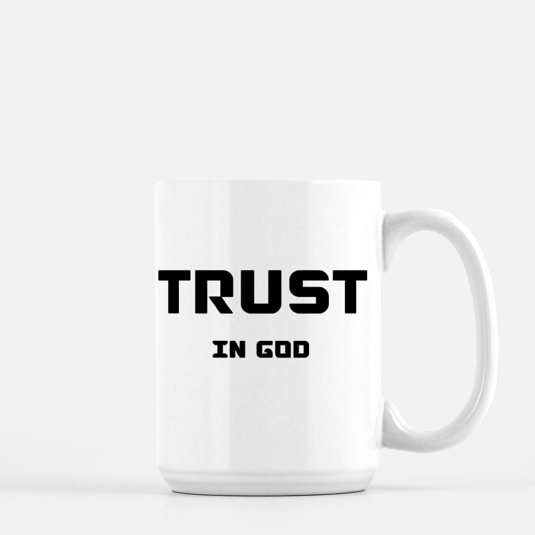 Trust in God Mug