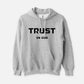 Trust In God | Hoodie