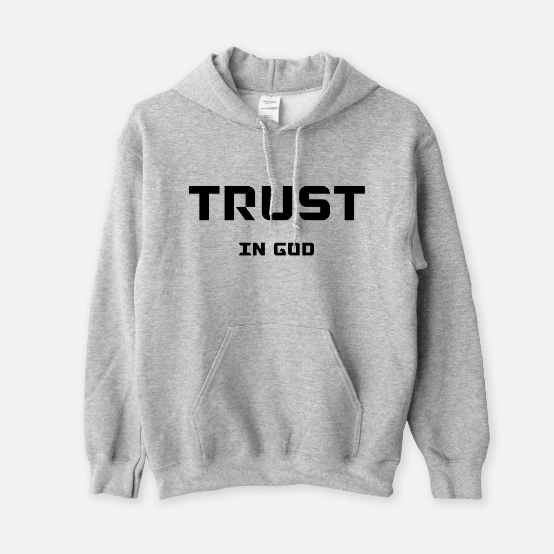 Trust In God | Hoodie