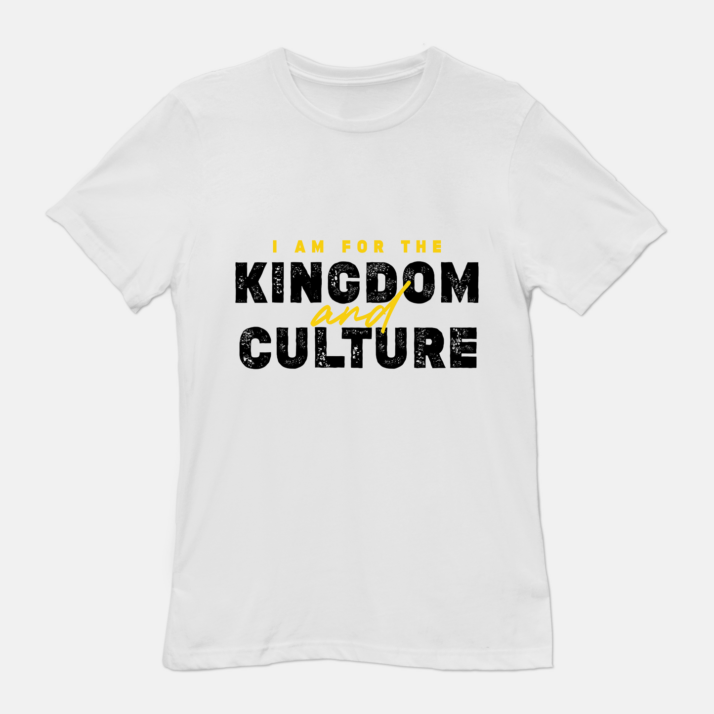 I Am For The Kingdom and Culture Tee