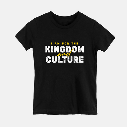I Am For The Kingdom and Culture | Youth Tee