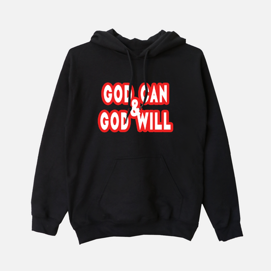God Can & God Will Hoodie