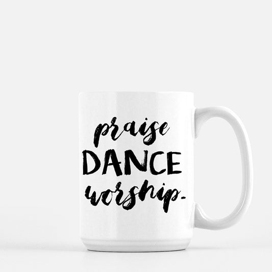 Praise|Dance|Worship Mug