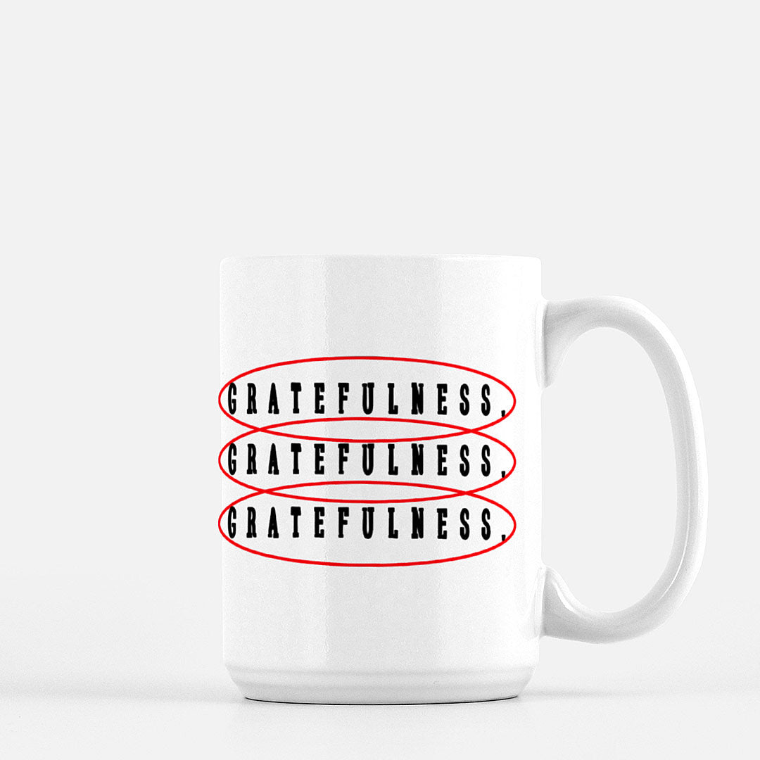 Gratefulness Mug