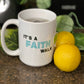 It's A Faith Walk Mug 15oz | 11oz