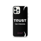 Trust In The Process iPhone Case