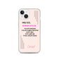 Hey Sis | Woman of God iPhone Case