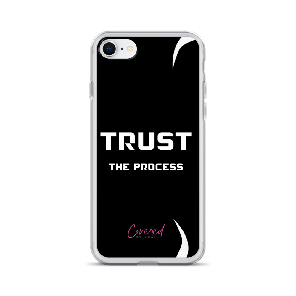 Trust In The Process iPhone Case