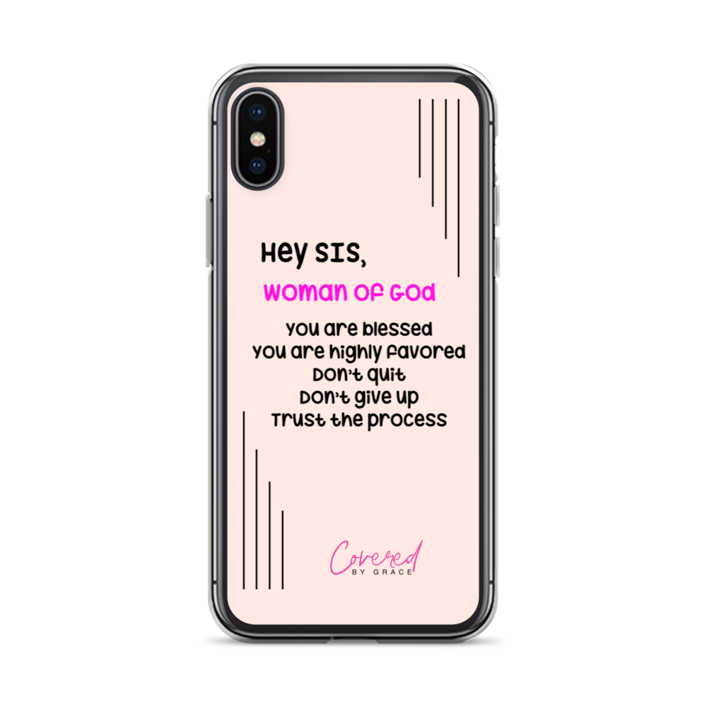 Hey Sis | Woman of God iPhone Case
