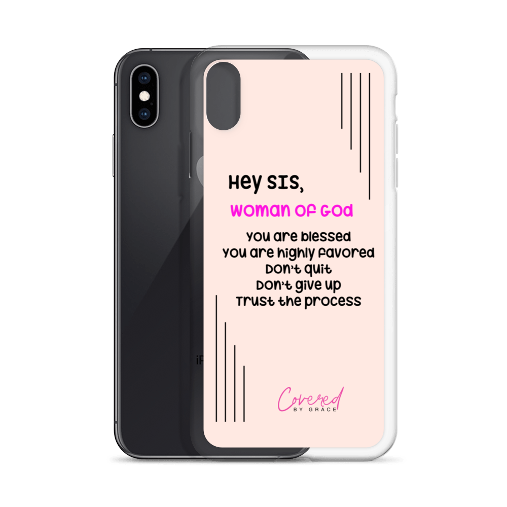 Hey Sis | Woman of God iPhone Case
