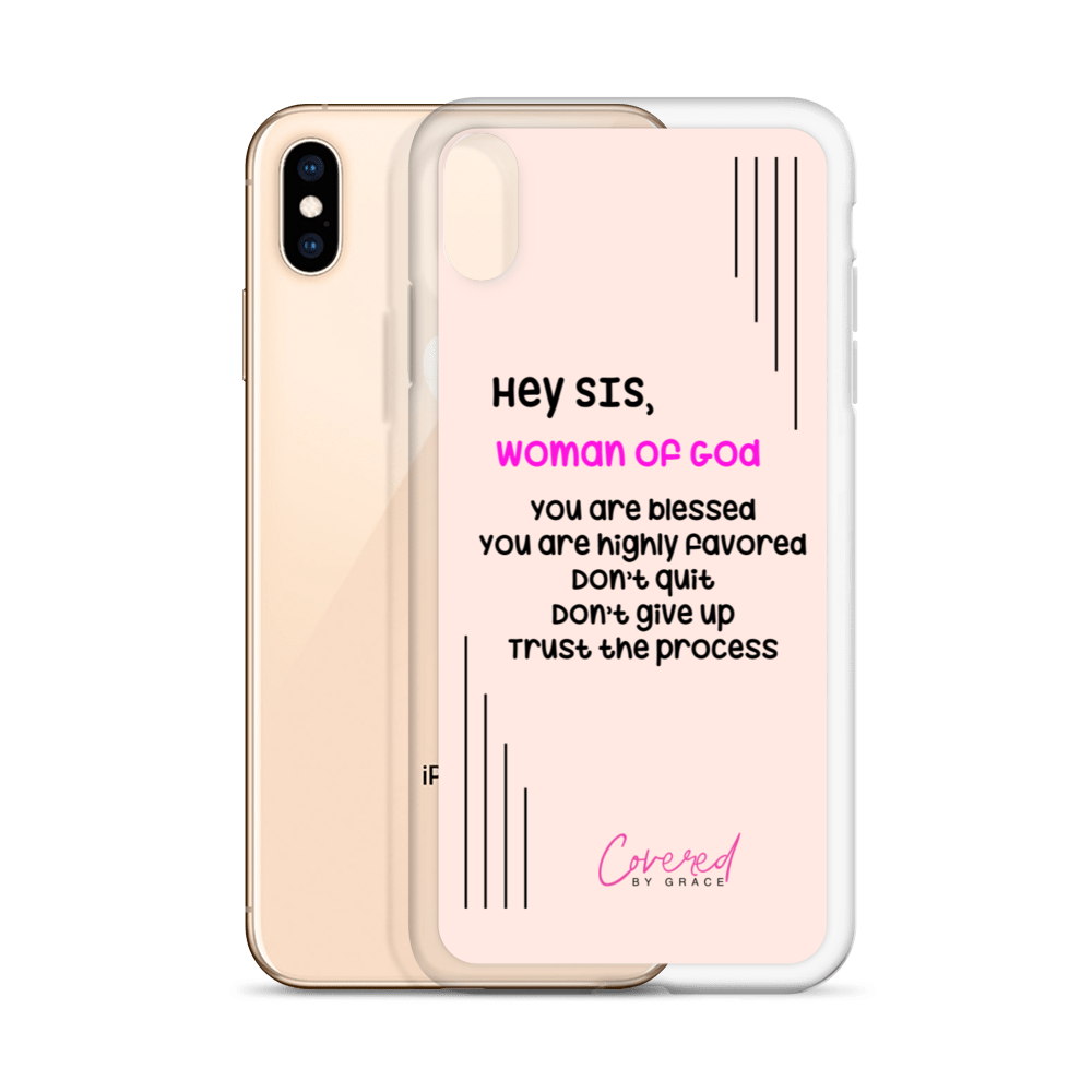 Hey Sis | Woman of God iPhone Case