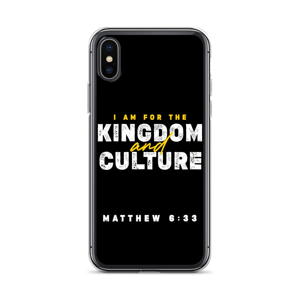 I Am For The Kingdom & Culture iPhone Case