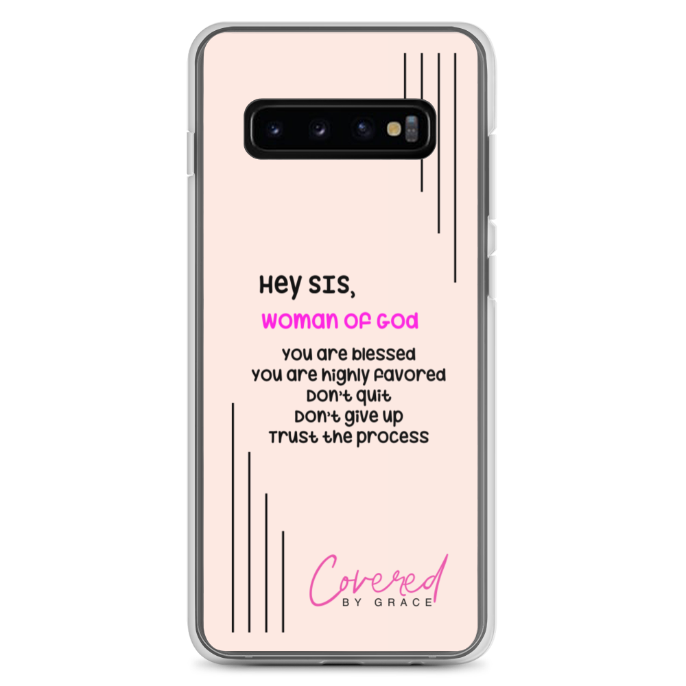 Hey Sis | Woman of God Samsung Case