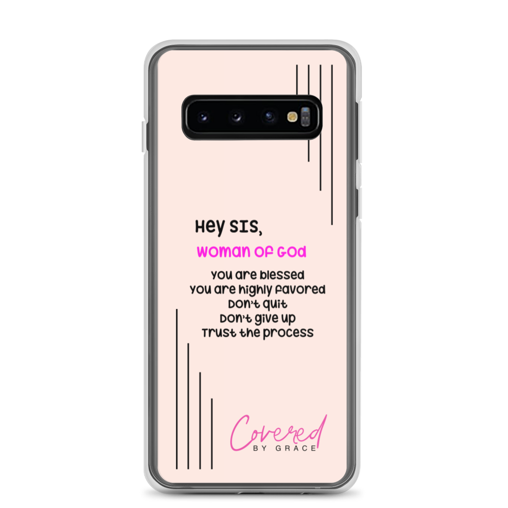 Hey Sis | Woman of God Samsung Case