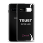 Trust In The Lord Samsung Case