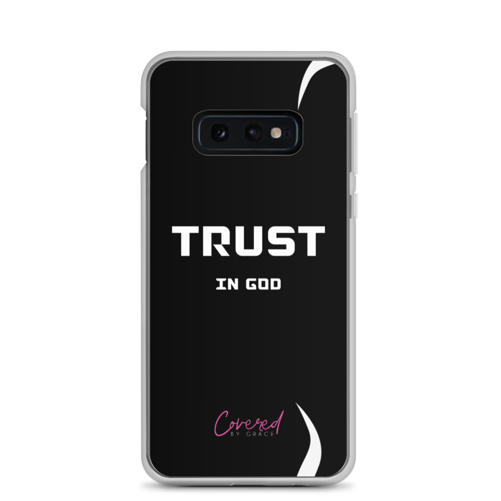 Trust In God Samsung Case