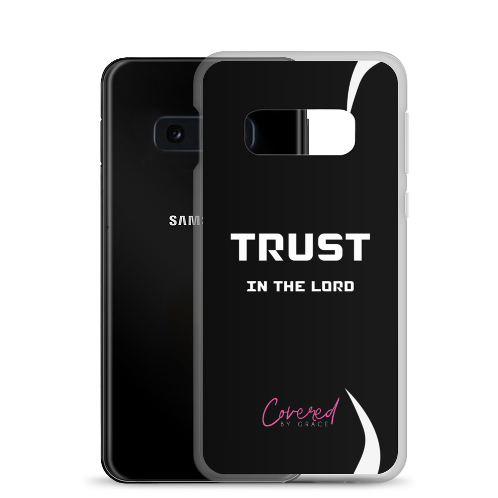Trust In The Lord Samsung Case