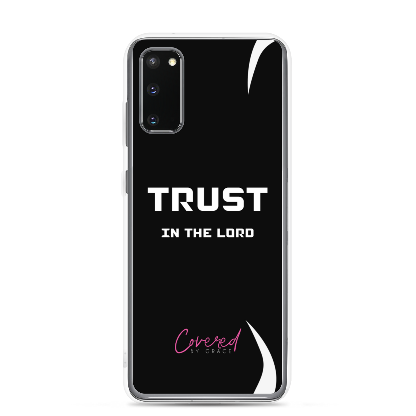 Trust In The Lord Samsung Case