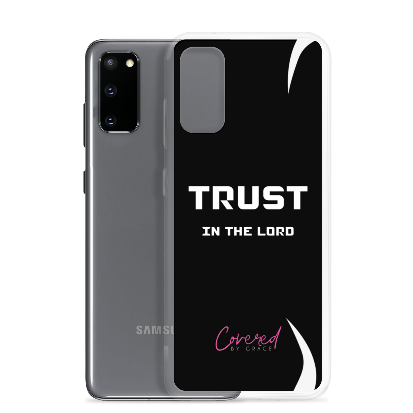 Trust In The Lord Samsung Case