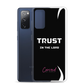 Trust In The Lord Samsung Case