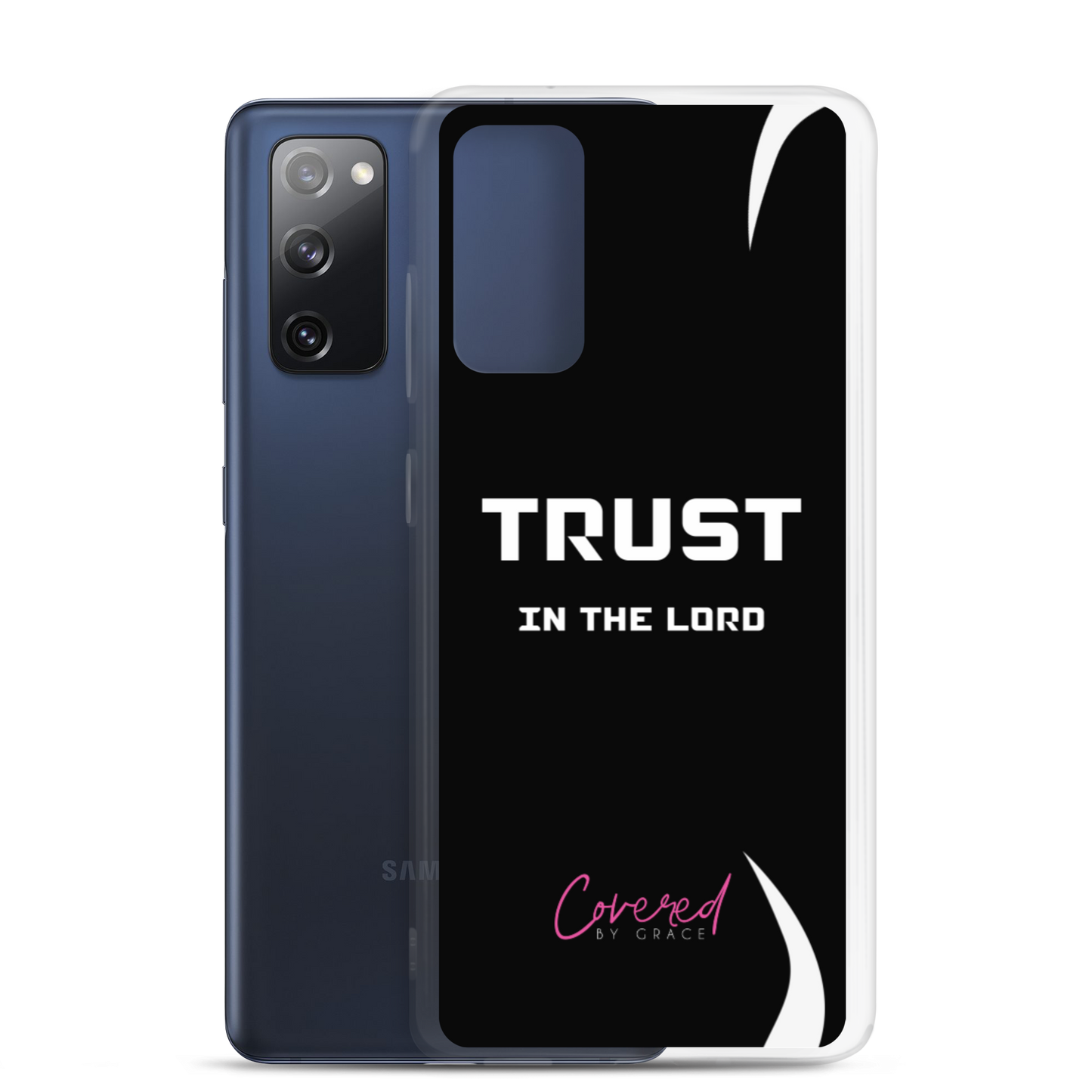 Trust In The Lord Samsung Case