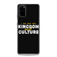 I Am For The Kingdom & Culture Samsung Case