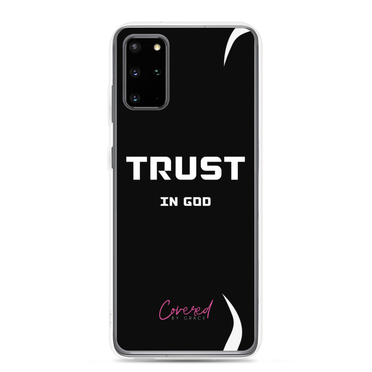 Trust In God Samsung Case