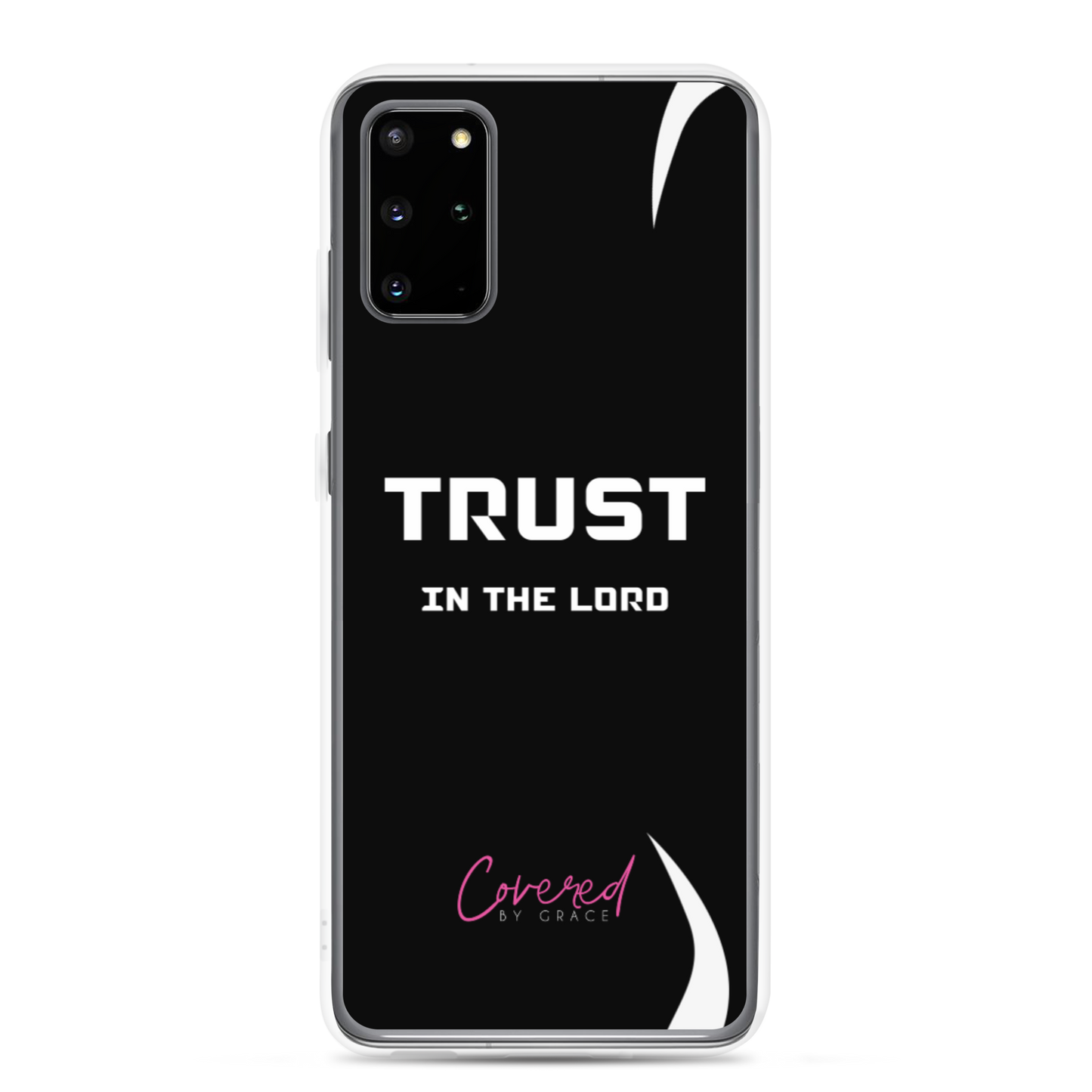 Trust In The Lord Samsung Case