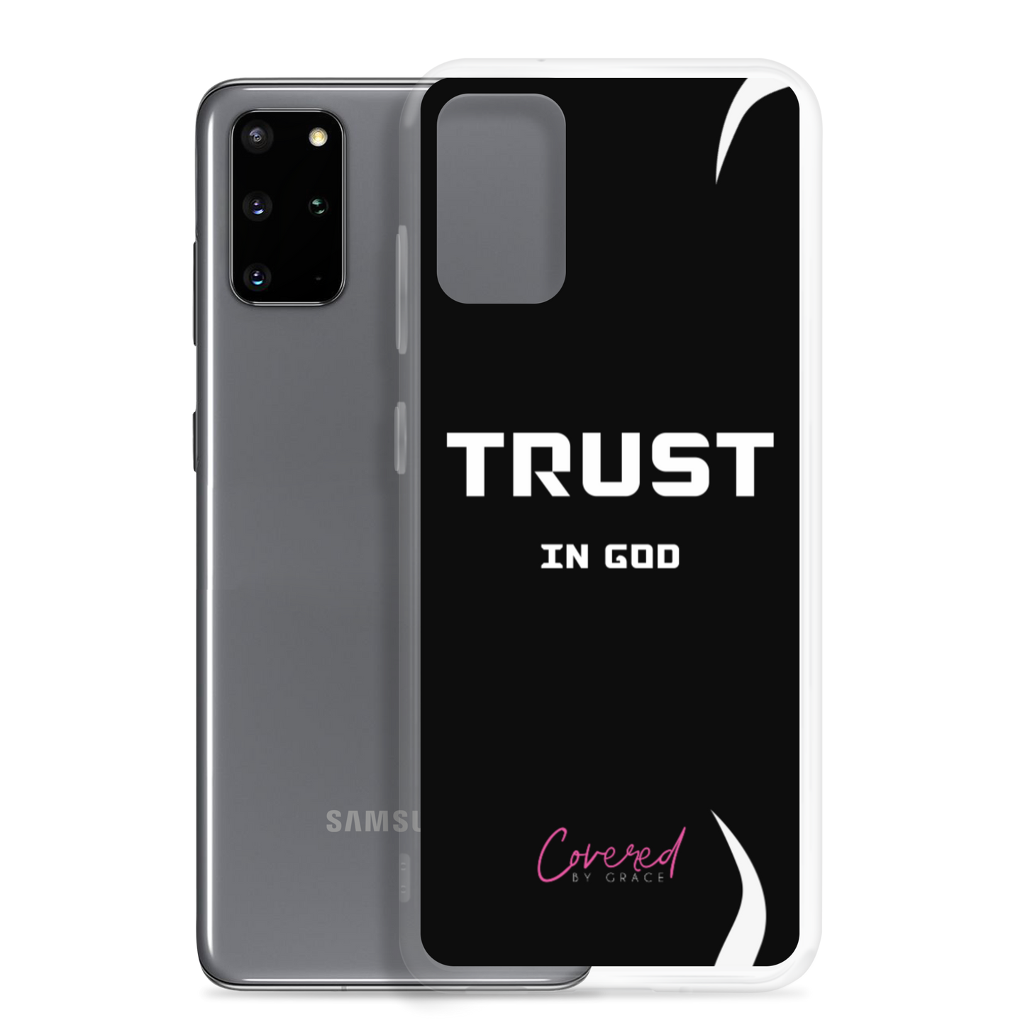 Trust In God Samsung Case