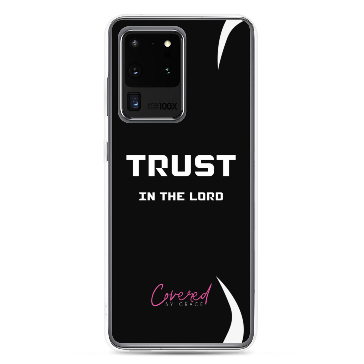 Trust In The Lord Samsung Case