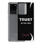 Trust In The Lord Samsung Case