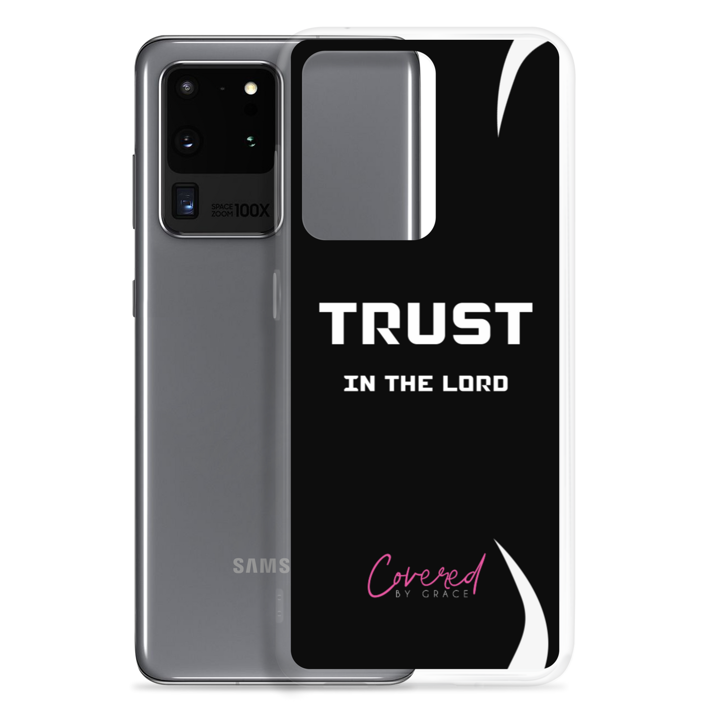 Trust In The Lord Samsung Case
