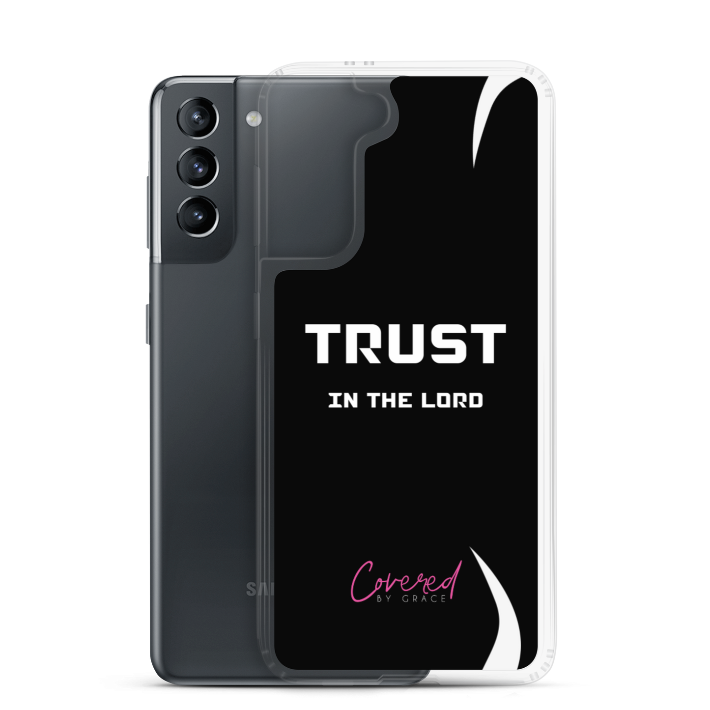 Trust In The Lord Samsung Case